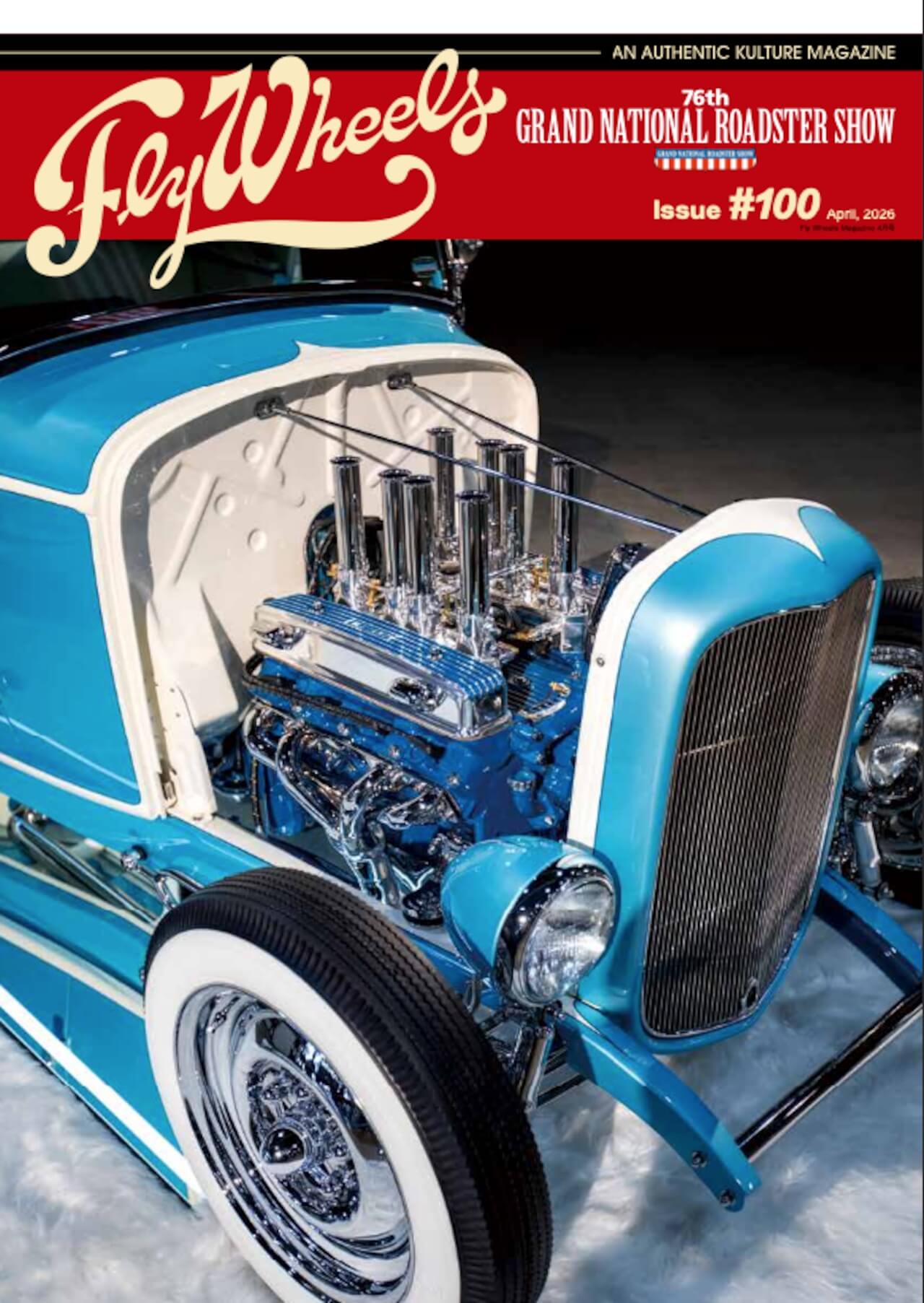 Fly Wheels/フライウィール　#100 76th Grand National Roadster Show